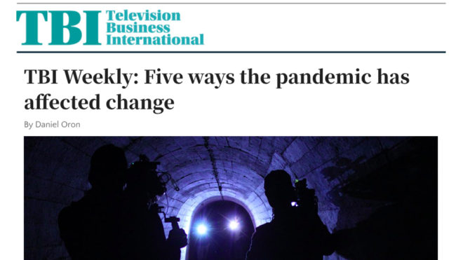 TBI Weekly: Five ways the pandemic has affected change