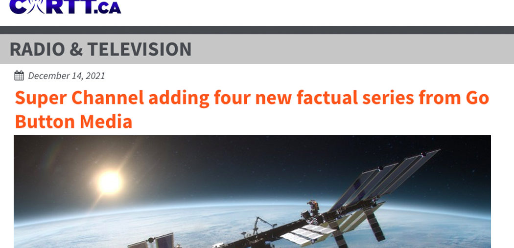 Super Channel adding four new factual series from Go Button Media