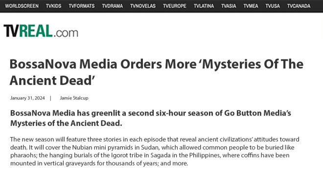 BossaNova Media Orders More Mysteries Of The Ancient Dead